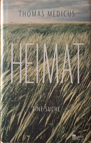 Heimat eine suche von - von, medicus