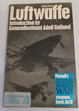 Luftwaffe Introduction by Generalleutnant Adolf Galland 160 S., ca 150 Abb.