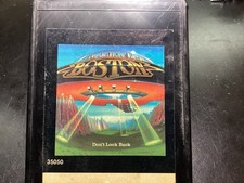 Boston “Don’t Look Back”