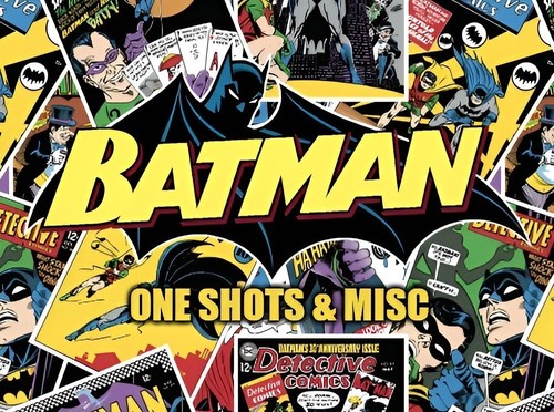 Batman one shots - batman,