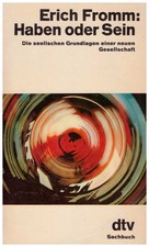 Erich fromm haben oder sein - fromm,