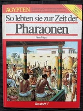 So lebten sie zur Zeit der