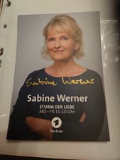 Sabine Werner Sturm der Liebe Autogrammkarte orginal handsigniert