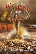 The Coming Warring Church