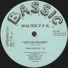 Walter P.P.K. - Get On Board