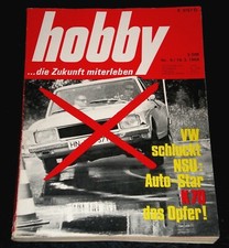 Hobby 06/69 VW schluckt NSU,VW