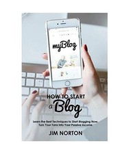 How to start a Blog: Learn the