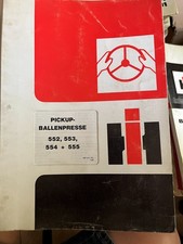 Betriebsanleitung IHC International Pickup Ballenpresse 552,553,554,555