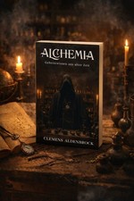 ALCHEMIA - Geheimwissen aus