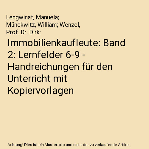 Immobilienkaufleute band 2 - immobilienkaufleute:,