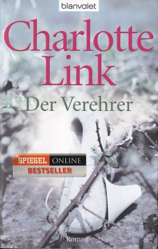 Der verehrer roman von - der,