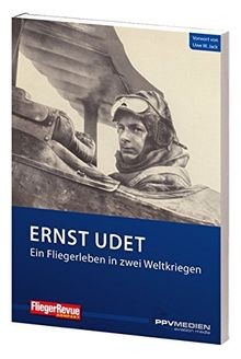 Ernst udet ein fliegerleben - -,