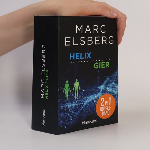 Helix gier marc elsberg - gier , | 