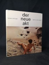 Der neue Akt. Wann, Wo, Wie, Warum. Rittlinger, Herbert: