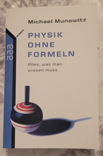 Physik ohne formeln alles - physik,