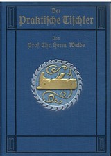 Der praktische Tischler –