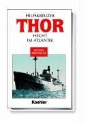 Hilfskreuzer thor hecht - hilfskreuzer, im