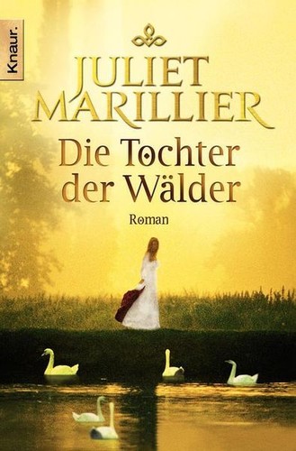 Die tochter der - die, wälder: