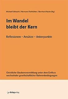 Wandel bleibt der - , kern