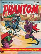 ✪ PHANTOM #174 Die Arena der Menschenjäger, Bastei Verlag 1979 COMICHEFT Z2