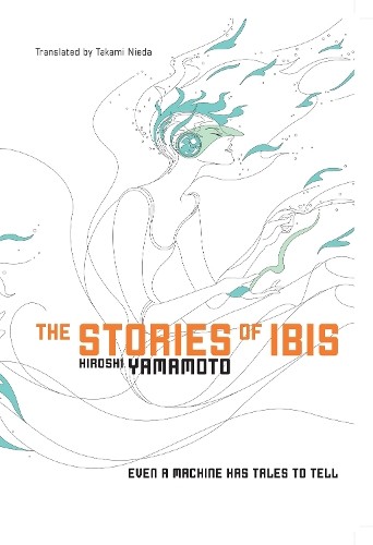 The stories ibis volume - stories, ibis: