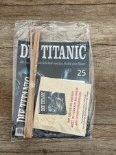 Hachette „Die Titanic“ Heft + Bauteile Nr. 25 NEU/OVP