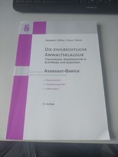 Assessor-Basics Die zivilrechtliche Anwaltsklausur | Karl-Edmund Hemmer (u. a.)