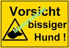 Warnschild VORSICHT Bissiger