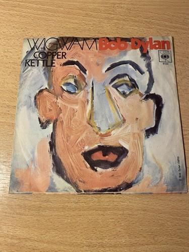 Bob dylan wigwam - 7“,