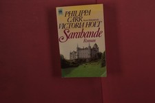 423194 Philippa Carr SARABANDE Wilhelm Heyne Verlag
