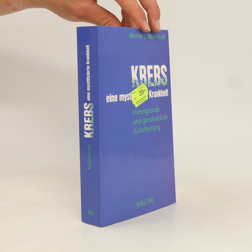Krebs eine mystifizierte - krebs,