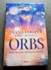 Orbs - Boten der Liebe