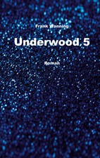 Underwood 5 (Buch)