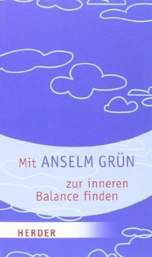 Mit anselm grün - mit, inneren