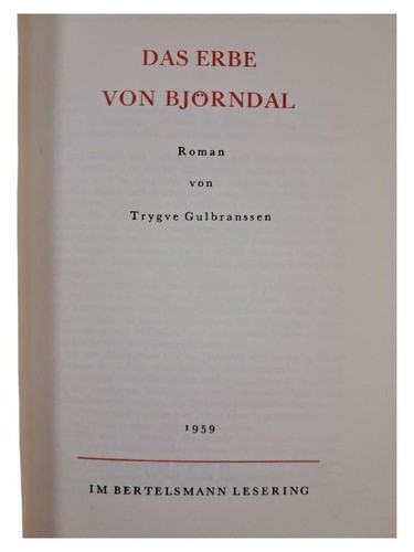 Das erbe von björndal - björndal, roman