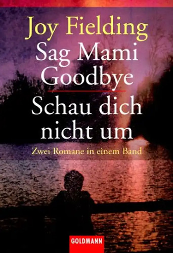 Sag mami goodbye schau - sag,