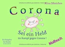 Corona - Sei ein Held im Kampf