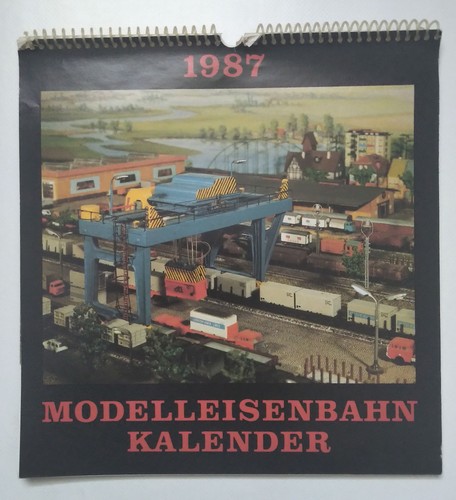 Modelleisenbahn kalender 1987 - modelleisenbahn,