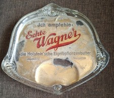 Alter Zahlteller Aschenbecher Echte Wagner Margarine Eigelbpflanzenbutter schön