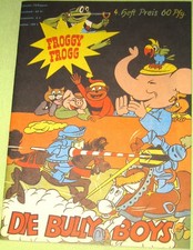 Froggy Frogg 4. Heft: Die Bullyboys - Nachdruck Hethke Verlag - NEUWERTIG