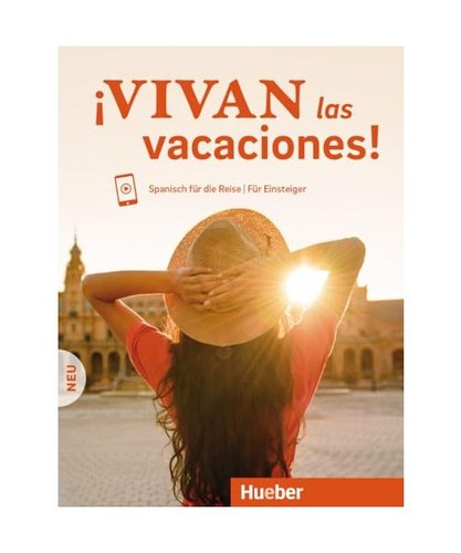 Vivan las vacaciones - ¡!, neu