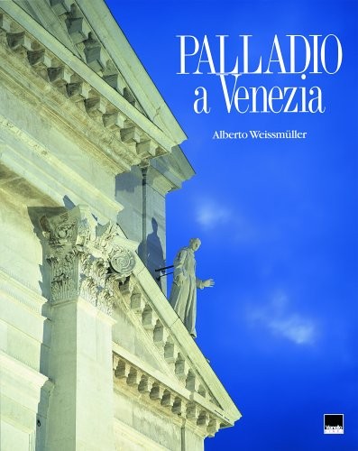 Palladio venice alberto - palladio, in