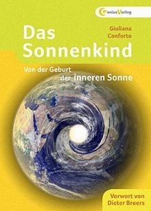 Das sonnenkind von - sonnenkind:, geburt