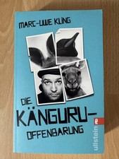 Marc-Uwe Kling - Die Känguru-Offenbarung