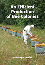 An Efficient Production of Bee