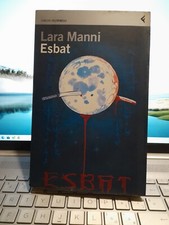 Esbat Lara Manni Feltrinelli