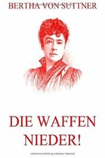 Die Waffen nieder! Buch