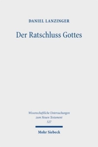 Der ratschluss gottes daniel - gottes,