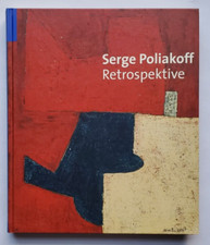 Serge Poliakoff, Retrospektive, Kunsthalle Emden, Kulturstiftung München, 2007