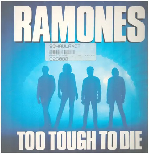 Ramones too tough die near - tough, to
